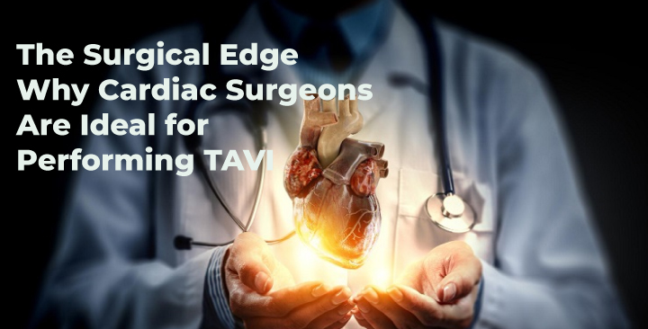 cardiac-surgeons-and-tavi-procedures